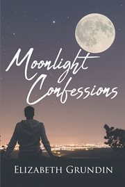 Moonlight confessions cover image