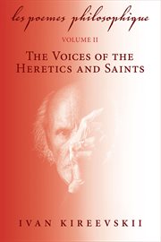 Les Poemes Philosophique, Volume 2 : The Voices of the Heretics and Saints cover image
