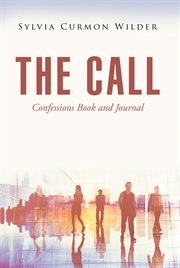 The call : Confessions Book and Journal cover image