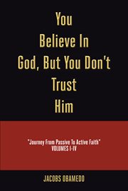 You believe in god, but you don't trust him cover image