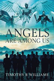 Angels Are Among Us cover image