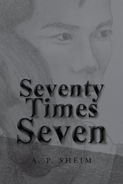 Seventy Times Seven cover image