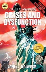 Inheritance of Crises and Dysfunction cover image