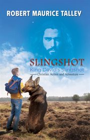 Slingshot : King David's Slingshot cover image