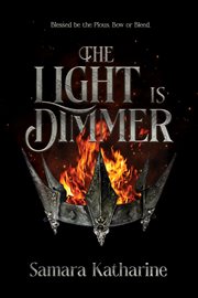 The Light Is Dimmer cover image