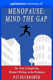 Summary of menopause: mind the gap by pat duckworth : Mind the Gap by Pat Duckworth cover image