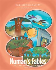 Tales and Lessons for Children, Volume 2 : Numan's Fables cover image