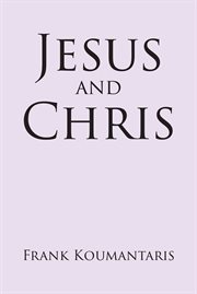 Jesus and Chris cover image
