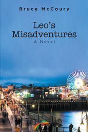 Leo's misadventures : A Novel cover image