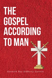 The Gospel According to Man cover image