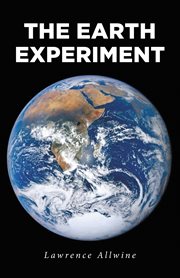 The Earth Experiment cover image