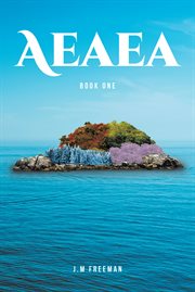 Aeaea. Book one cover image