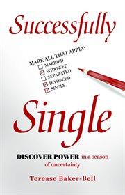 Successfully Single : Discover Power in a Season of Uncertainty cover image