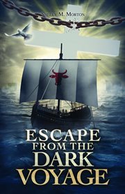 Escape from the dark voyage cover image