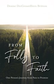From folly to faith cover image