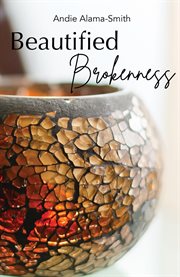 Beautified brokenness cover image
