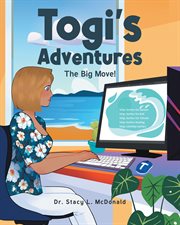 Togi's Adventures : The Big Move! cover image