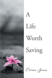 A life worth saving cover image
