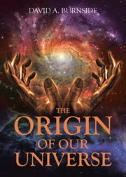 The origin of our universe cover image
