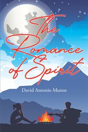 The romance of spirit cover image