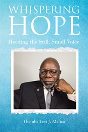 Whispering Hope : Heeding the Still, Small Voice cover image