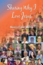 Sharing Why I Love Jesus cover image