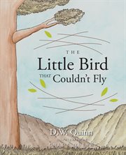 The Little Bird That Couldn't Fly cover image