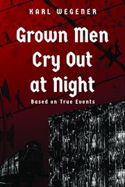 Grown men cry out at night cover image