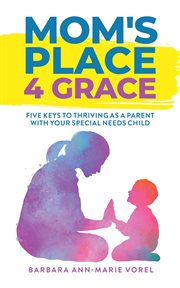 Mom's place 4 grace cover image