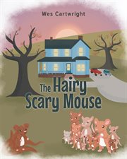 The Hairy Scary Mouse cover image