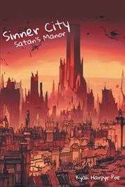 Sinner City : Satan's Manor cover image