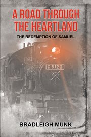 A road through the heartland : The Redemption of Samuel cover image