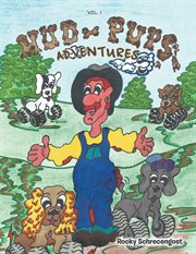 Mud pups' adventures, volume 1 cover image