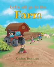 Let's All go to the Farm cover image