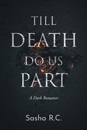 Till death do us part : A Dark Romance cover image