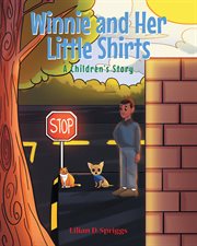 Winnie and Her Little Shirts : A Children's Story cover image