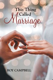This Thing Called Marriage cover image