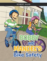 Bobby and mandee's bike safety cover image