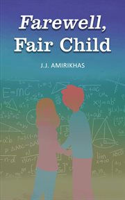 Farewell, fair child cover image