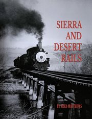 Sierra and Desert Rails cover image