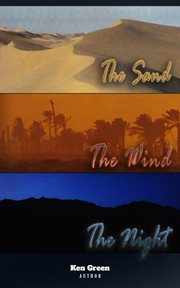 The sand, the wind, the night cover image