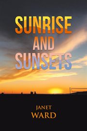 Sunrise and sunsets cover image
