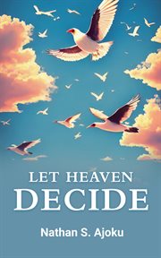 Let Heaven Decide cover image