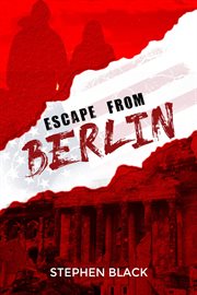 Escape From Berlin cover image