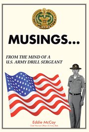 Musings...From the Mind of a U.S. Army Drill Sergeant cover image