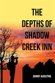 The Depths of Shadow Creek Inn cover image