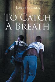 To Catch a Breath cover image