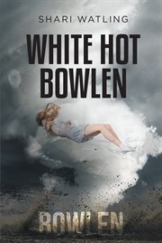 White Hot Bowlen cover image