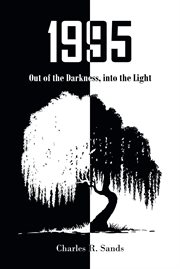 1995 : out of the darkness, into the light cover image
