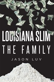 Louisana Slim the Family cover image
